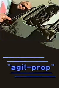 Watch Agit-Prop (Short 1993)