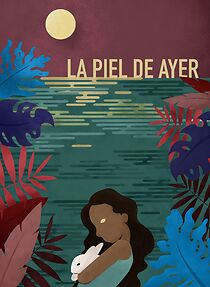 Watch La Piel De Ayer (Short 2018)