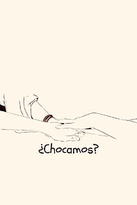 Watch ¿Chocamos? (Short 2019)