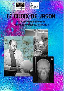 Watch Le choix de Jason