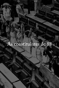 Watch As Constituintes de 88 (Short 2019)