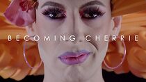 Watch Becoming Cherrie (Short 2019)