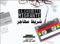 Watch La Cassette Migrante (Short 2017)