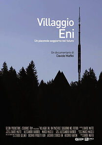 Watch Villaggio Eni. A pleasant stay in the future