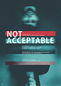 Watch Not Acceptable (Short 2017)