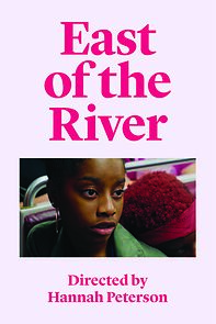 Watch East of the River (Short 2019)