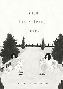 Watch When the Silence Comes (Short 2018)