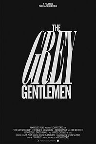 Watch The Grey Gentlemen (Short 2013)