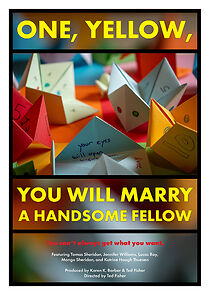 Watch One, Yellow, You Will Marry A Handsome Fellow (Short 2019)