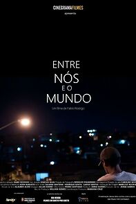 Watch Entre nós e o Mundo (Short 2019)