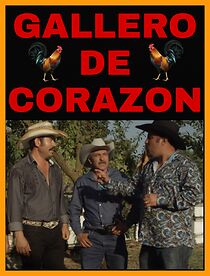 Watch Gallero De Corazon