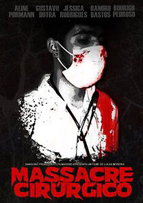 Watch Surgical massacre