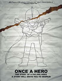 Watch Once a Hero (Short 2017)