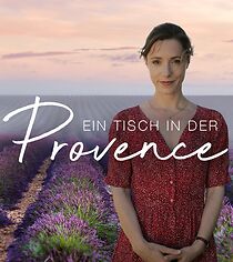 Watch Mein Tisch in der Provence - Ärztin wider Willen