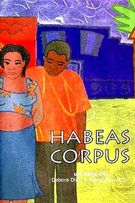 Watch Habeas Corpus (Short 2005)