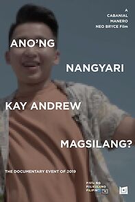 Watch What Happened to Andrew Magsilang? (Short 2019)