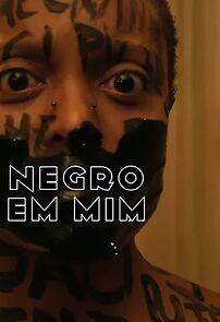 Watch Negro em Mim