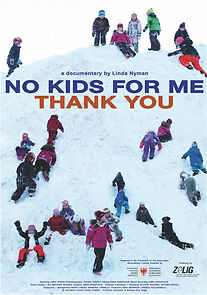 Watch No Kids for Me Thank You (Short 2020)