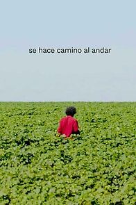 Watch Se hace camino al andar (Short 2020)