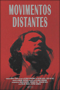 Watch Movimentos Distantes (Short 2021)