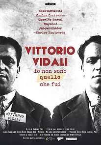 Watch Vittorio Vidali. This is my life