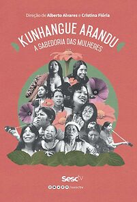 Watch Kunhangue Arandu: a sabedoria das mulheres