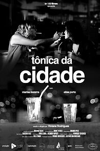 Watch Tônica da cidade (Short 2019)