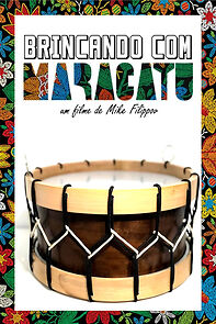 Watch Brincando com Maracatu