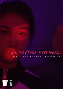 Watch All the Crows in the World (Short 2021)