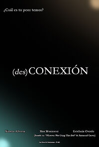 Watch (des)Conexión (Short 2021)