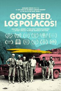 Watch Godspeed, Los Polacos!