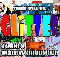 Watch There Will Be Glitter: A Glimpse of Queer Life @ Gettysburg College