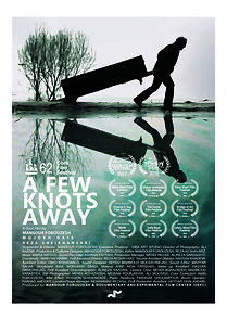 Watch A Few Knots Away (Short 2017)