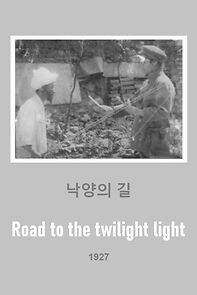 Watch Road to the Twilight Light