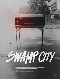 Watch Swamp City