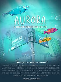 Watch Aurora - A rua que queria ser rio (Short 2021)