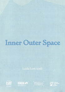 Watch Inner Outer Space (Short 2021)