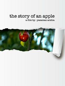 Watch The Story of an Apple (Short 2018)