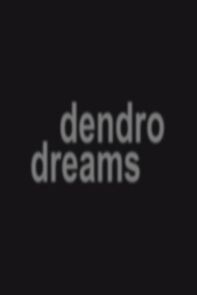 Watch dendro dreams (Short 2018)