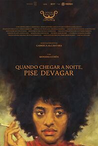 Watch Quando Chegar a Noite, Pise Devagar (Short 2021)