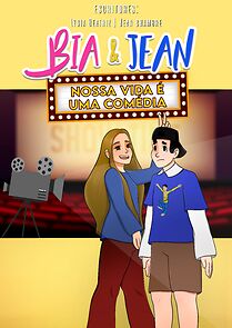 Watch Bia & Jean - Nossa vida é uma comédia