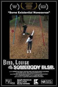 Watch Bird, Louise & Somebody Else (Short 2021)