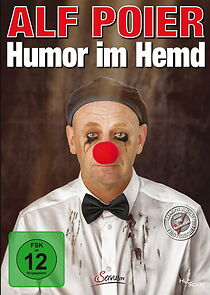 Watch Alf Poier - Humor im Hemd