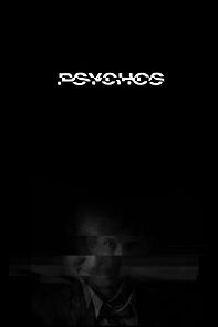 Watch Psychos (Short 2021)