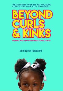 Watch Beyond Curls and Kinks (Short 2021)