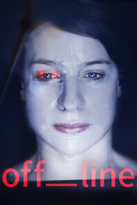 Watch Off_line (Short 2021)