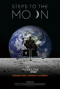 Watch The Collins Story: Connecting the Moon to the Earth - Steps to the Moon