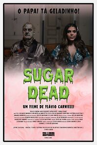 Watch Sugar Dead (Short 2021)