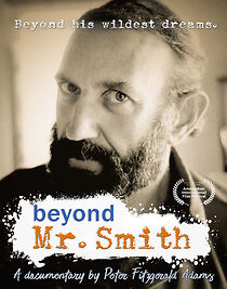 Watch Beyond Mr. Smith (Short 2018)