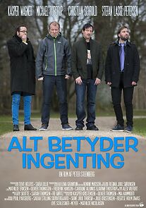 Watch Alt Betyder Ingenting